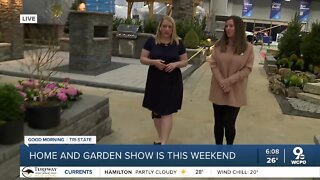 Home and Garden show is this weekend