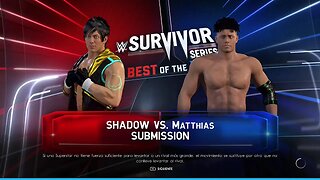 Shadow vs Matthias