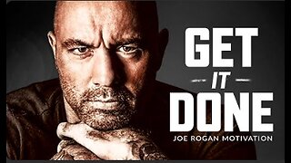 BEST MOTIVATIONAL SPEECH EVERY-JOE ROGAN