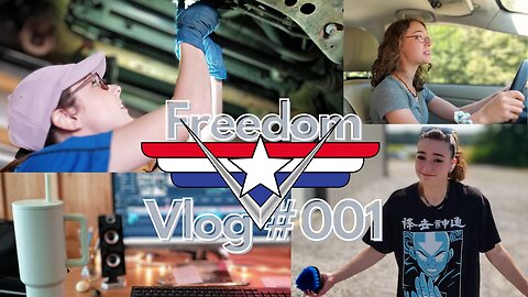 What do Y'all DO all week?| Freedom Vlog 001