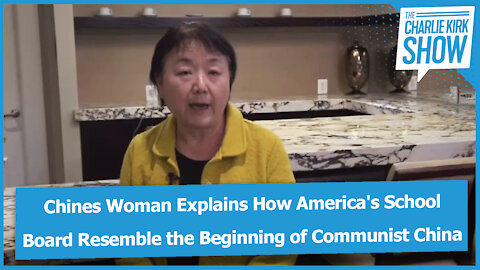 Chines Woman Explains How America's School Board Resemble the Beginning of Communist China