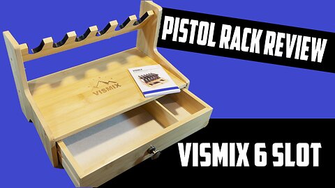 Pistol Rack Review - Vismix 6-Slot Storage