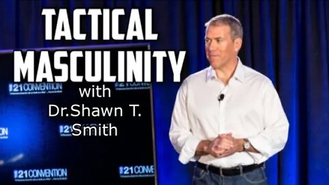 TACTICAL MASCULINITY | Tony Bruno interviews Shawn T. Smith | 21 Replay