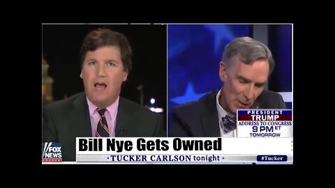 Bill Nye Gets Owned by Tucker Carlson on Climate Change