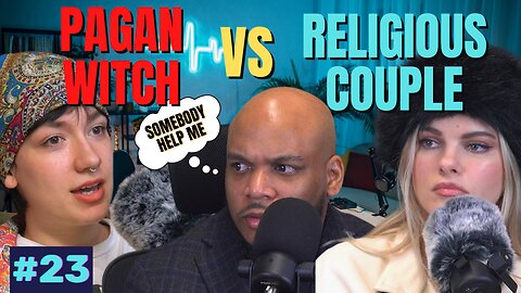 Pagan Witch & Believers in One God Discuss their Beliefs | Han Podcast Ep 23