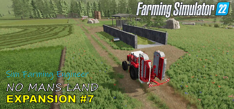 #7 NEW FARM EXPANSION ON NO MANS LAND