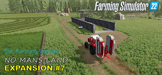 #7 NEW FARM EXPANSION ON NO MANS LAND