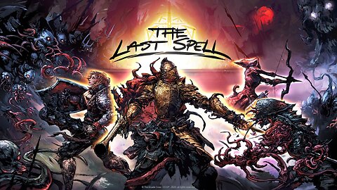 The Last Spell Part 3, map 2 day 1/2? "Grinding"
