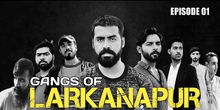 Gangs Of LarkanaPur Episode 01| 21th January 2023| Tshort Movies