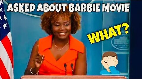 PATHETIC Softball Question from the Media to Karine Jean-Pierre about the BARBIE Movie