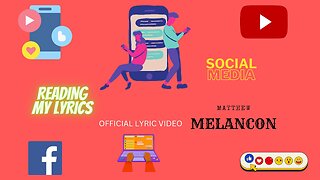 MATT | Social Media - Reading My Lyrics | [OFFICIAL LYRIC VIDEO]