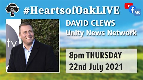 David Clews - Unity News Network 22.7.21
