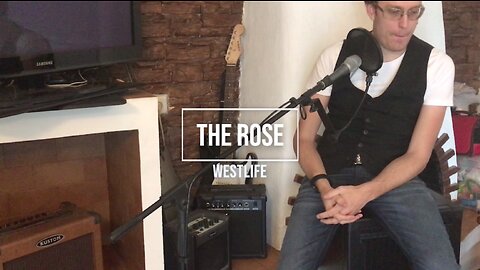 The Rose | by Westlife | acoustic cover by Prince Elessar 2020