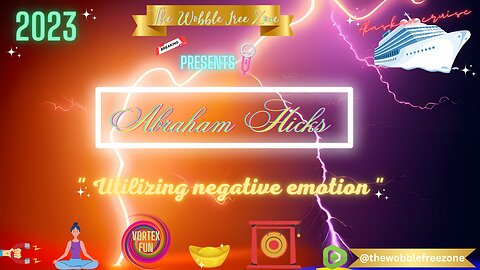 Abraham Hicks, Esther Hicks " Utilizing negative emotion " Alaskan Cruise