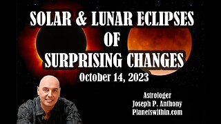 Solar & Lunar Eclipses Cause Surprising Changes!! October 2023
