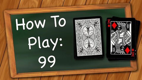 How to play 99