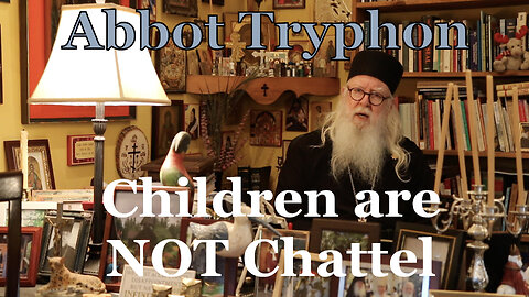Children Are NOT Chattel