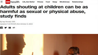 Shouting At Children Can Be As Harmful as Sexual or Physical Abuse