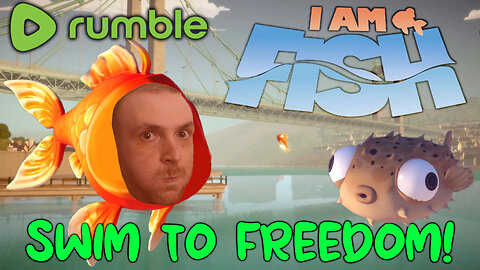 I Am Fish - Swim To FREEDOM! (Cute 3D Adventure Platformer) Road to 250 Subs!