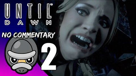 Part 2 // [No Commentary] Until Dawn - PS4 Gameplay