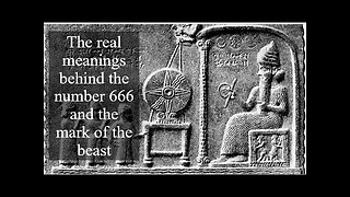 The Real Meanings Behind the Number 666 and the Mark of the Beast | Part 1