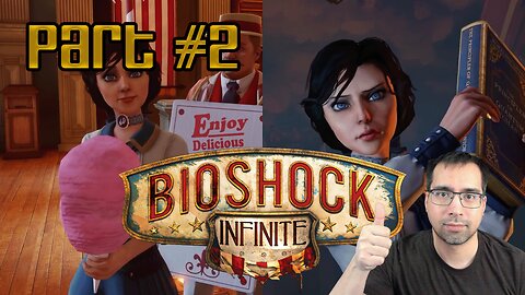 Bioshock Infinite Full Playthrough - Part 2