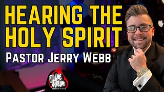 Hearing the Voice of the Lord | Jerry Webb
