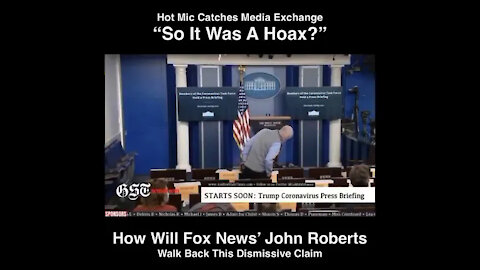 "So It Was a Hoax?" – Fox News' John Roberts Caught on Hot Mic Discussing COVID-19 Mortality Rate with Technician