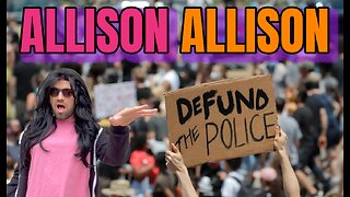 Allison Allison (Defund the Police)