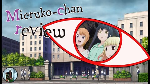 High School Girls! School! Everyday Life with Ghosts! This is My SPOOKY Mieruko-chan Review!