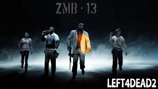 Left 4 Dead 2: Zmb-13 (Completo) (Mapa da Comunidade) (Playthrough) (No Commentary)