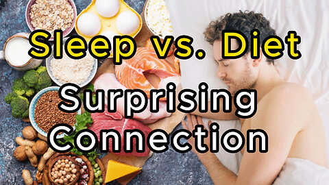 "Sleep vs. Diet: The Surprising Connection You Can't Ignore"