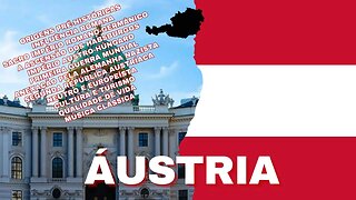 #13 🇦🇹 🌏 ÁUSTRIA: História, Cultura, Guerras, Qualidade de Vida, Música Clássica | Documentário