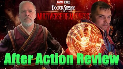 Doctor Strange In The Multiverse of Madness After Action Review