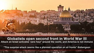 Globalists open second front in World War III — Attack on Israel activates ‘Zero Hour’ around the world, and America is not immune — "This surprise attack seems like a planned operation on all fronts“ @efenigson