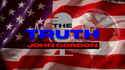 The Truth w/ John Gordon | Guest: KCarl Smith