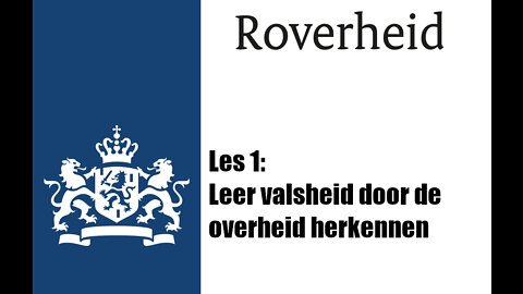 Les 1: Leer valsheid (in geschifte) door de overheid herkennen