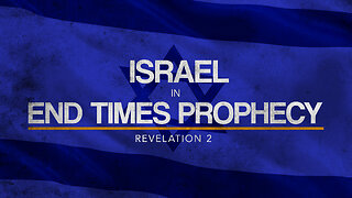 Israel in End Times Prophecy - Pastor Bruce Mejia