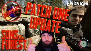 Patch ONE Update | Sons of the Forest | This Update Was HUGE!