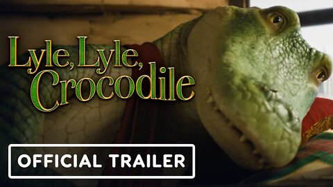 Lyle, Lyle, Crocodile - Official Trailer