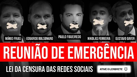 LEI DA CENSURA! Nikolas Ferreira, Eduardo Bolsonaro, Gustavo Gayer, Mario Frias e Paulo Figueiredo