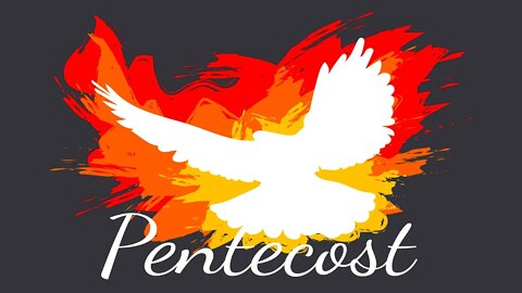 Beautiful Instrumental Hymns for Pentecost about the Holy Spirit