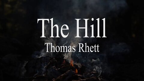 Thomas Rhett - The Hill (Lyrics)