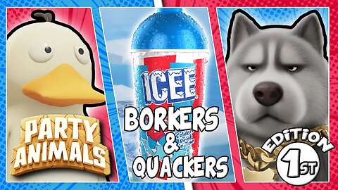 ICEE Party Animals Brain Freeze - The Saga of Brokers & Quackers Episode. 1