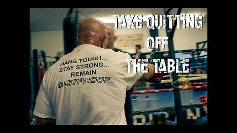 Take Quitting Off the Table