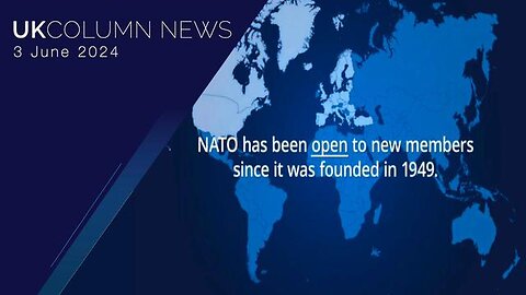 NATO: Keeping Us Safe Or Dragging Us Into Wars? - UK Column News