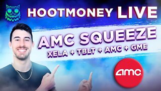 🔴 LIVE -- AMC SQUEEZE TO $100K (NOT A MEME) + GME XELA TBLT ATER RDBX BBIG MULN