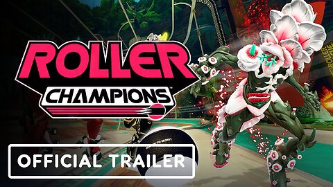 Roller Champions - Official Wild Ones Launch Trailer