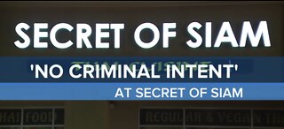 Investigation into tainted food at Secret of Siam finds 'no criminal intent,' police say