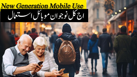 New generation People Uses in Mobile phones